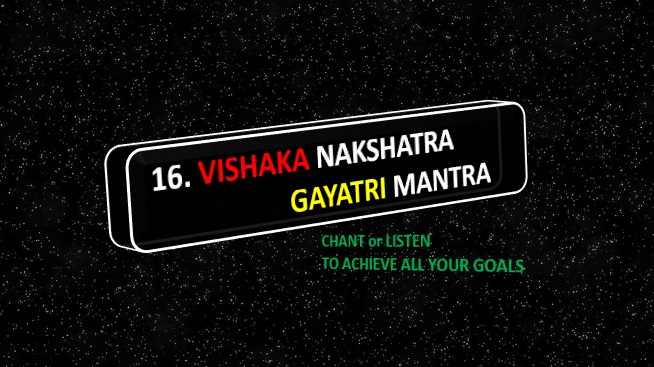 Vishakha Nakshatra Gayatri Mantra